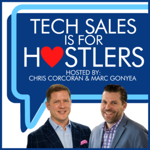 Tech Sales is for Hustlers Podcast Cover Art