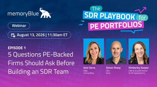 5 Questions PE-Backed Firms Should Ask Before Building an SDR Team